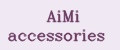 AiMi accessories