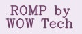 ROMP by WOW Tech