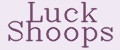 Luck Shoops