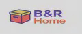 B&R Home