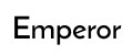 EMPEROR