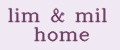 lim&mil home