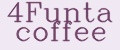 4Funta coffee