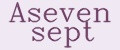 Aseven sept