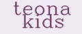 TEONA KIDS