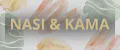 NASI & KAMA