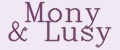Mony&Lusy