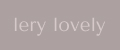 LERY LOVELY