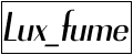 Lux_fume