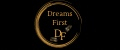 Dreams First