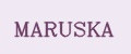 MARUSKA