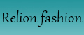 Relion fashion