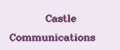Castle Communications