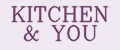KITCHEN & YOU