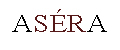 ASÉRA