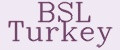 BSL Turkey