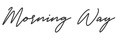 Morning Way