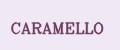 CARAMELLO
