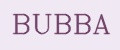 BUBBA
