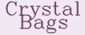 CRYSTAL BAGS