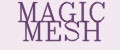 MAGIC MESH