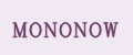 MONONOW