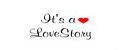 It's a Love Story