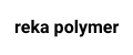 reka polymer