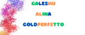 Galeshu Alina Goldperfetto