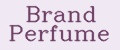 Аналитика бренда Brand Perfumе на Wildberries