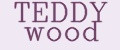 TEDDY wood