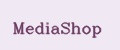 MediaShop