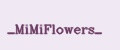 MiMiFlowers