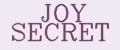 joy secret