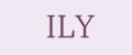 ILY
