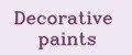 Decorative paints