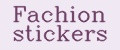 Fachion stickers