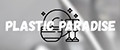 plastic paradise