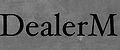 DealerM