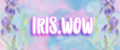 IRIS.WOW