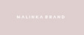 MALINKA BRAND