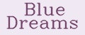 Blue Dreams