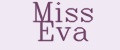 Miss Eva