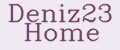 Deniz23 Home