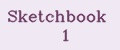 Sketchbook№1