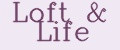 Loft&Life