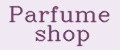 Parfume shop