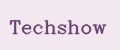 Techshow