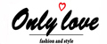 Only Love & Style