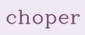 choper